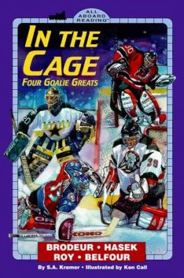 In the cage : four goalie greats