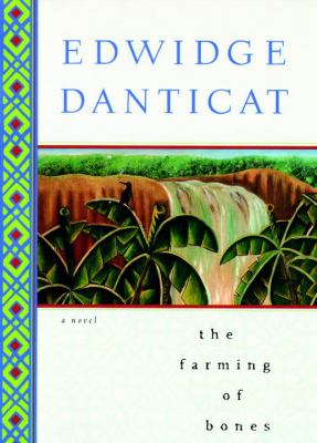 The farming of bones : a novel