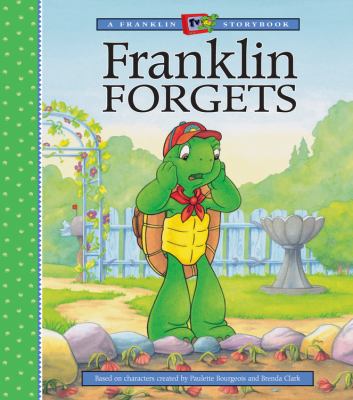 Franklin forgets.