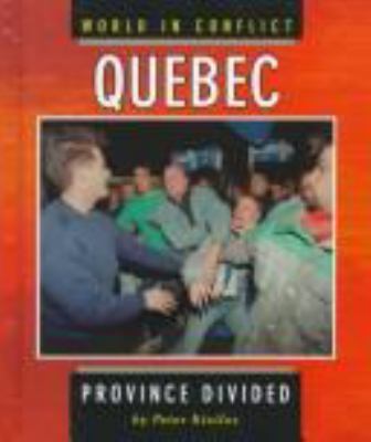 Quebec : province divided