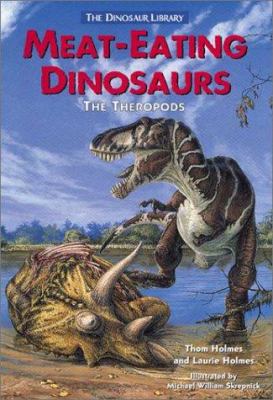 Meat-eating dinosaurs : the theropods