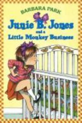 Junie B. Jones and a little monkey business