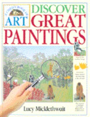 Discover great paintings : a child's book of art