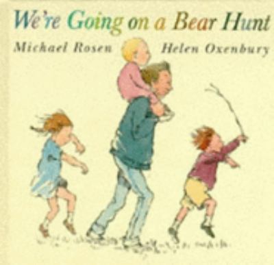 We're going on a bear hunt