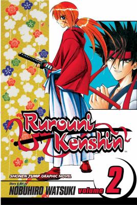 Rurouni Kenshin : Meiji swordsman romantic story. Vol. 2, The two Hitokiri /