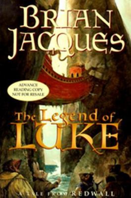 The legend of Luke : a tale of Redwall