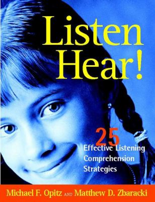 Listen hear! : 25 effective listening comprehension strategies