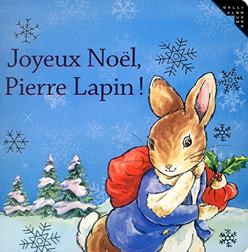 Joyeux Noël, Pierre Lapin!
