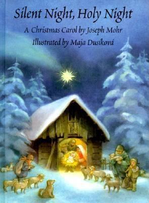 Silent night, holy night : a Christmas carol