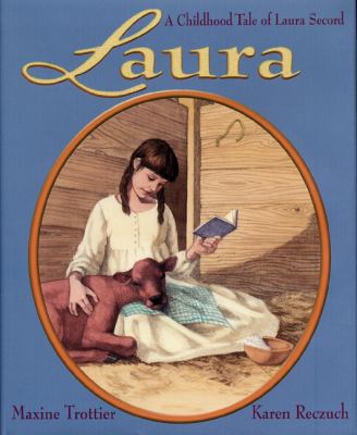 Laura : a childhood tale of Laura Secord