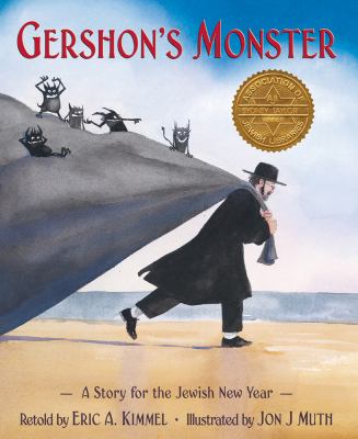 Gershon's monster : a story for the Jewish New Year