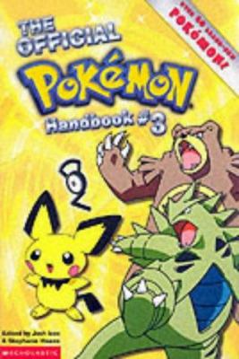 The official Pokémon handbook . 3 /