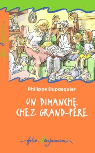 Un dimanche chez grand-pere