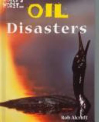 Oil disasters