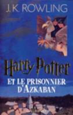 Harry Potter et le prisonnier d'Azkaban