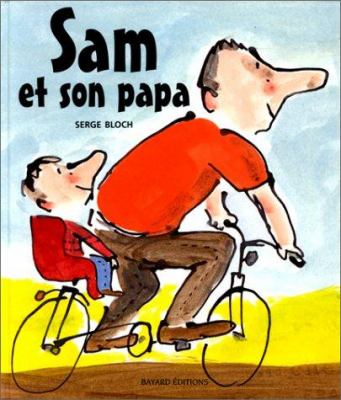 Sam et son papa