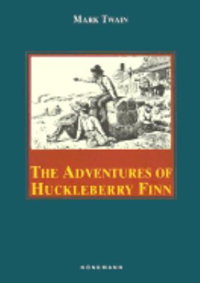 The adventures of Huckleberry Finn