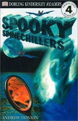 Spooky spinechillers : true ghost stories
