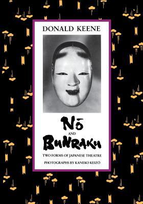 Nåo ; and, Bunraku : two forms of Japanese theatre