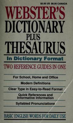 Webster's two in one dictionary and thesaurus.