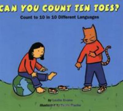 Can you count ten toes? : count to 10 in 10 different languages