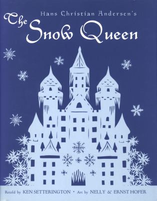 Hans Christian Andersen's The snow queen : a fairy tale told in seven stories