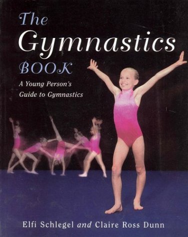 The gymnastics book : a young person's guide to gymnastics