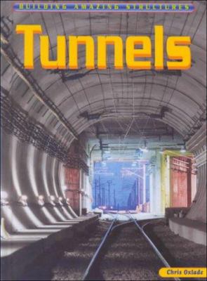 Tunnels : Chris Oxlade.