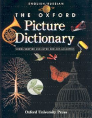 The Oxford picture dictionary : English-Russian = angliæiskiæi-russkiæi