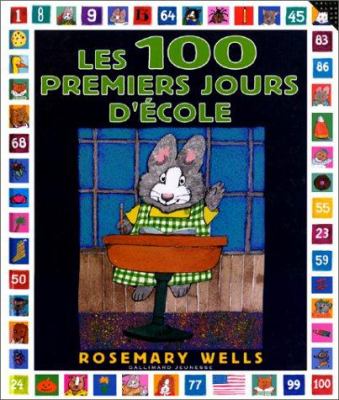 Les 100 premiers jours de l'école