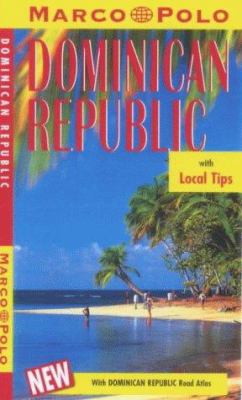 Dominican Republic : with local tips