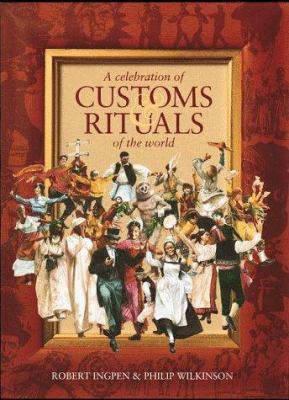 A celebration of customs & rituals of the world