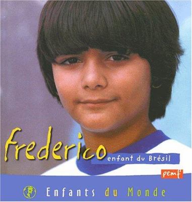 Frederico, enfant du Brésil