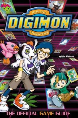 Digimon digital monsters : the official game guide