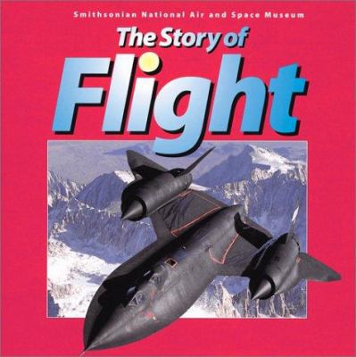 The story of flight : Smithsonian National Air and Space Museum