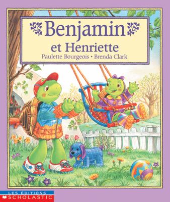Benjamin et Henriette