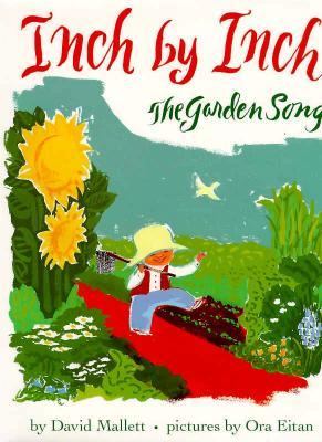 Inch by inch : the garden song