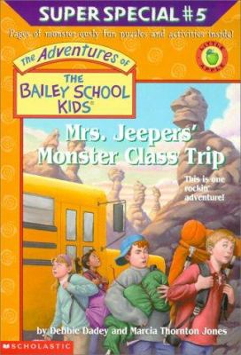 Mrs. Jeepers monster class trip