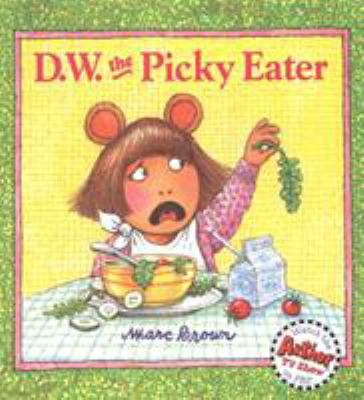 D.W. the picky eater