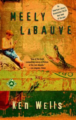 Meely LaBauve : a novel
