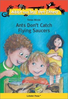 Ants don't catch flying saucers