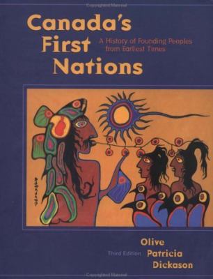 Canada's first nations : a history of founding peoples from earliest times