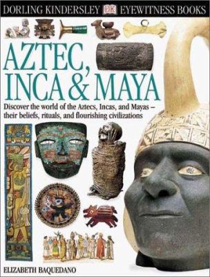 Aztec, Inca & Maya