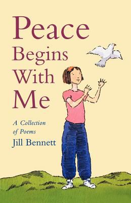 Peace begins with me : a collection of poems