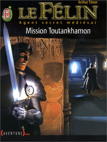 Mission Toutankhamon