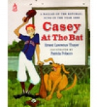 Casey at the bat : a ballad of the Republic, sung in the year 1888