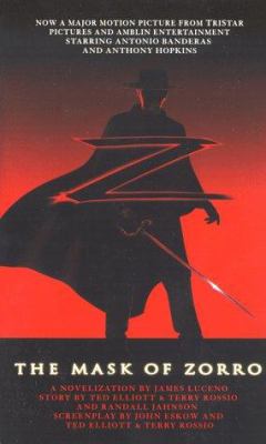 The mask of Zorro : a novelization