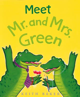 Meet Mr. and Mrs. Green