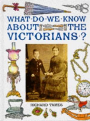 What do we know about the Victorians?