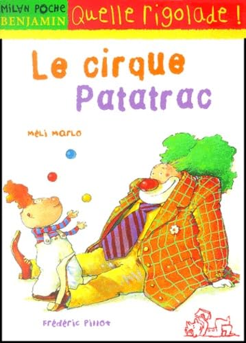 Le cirque Patatrac